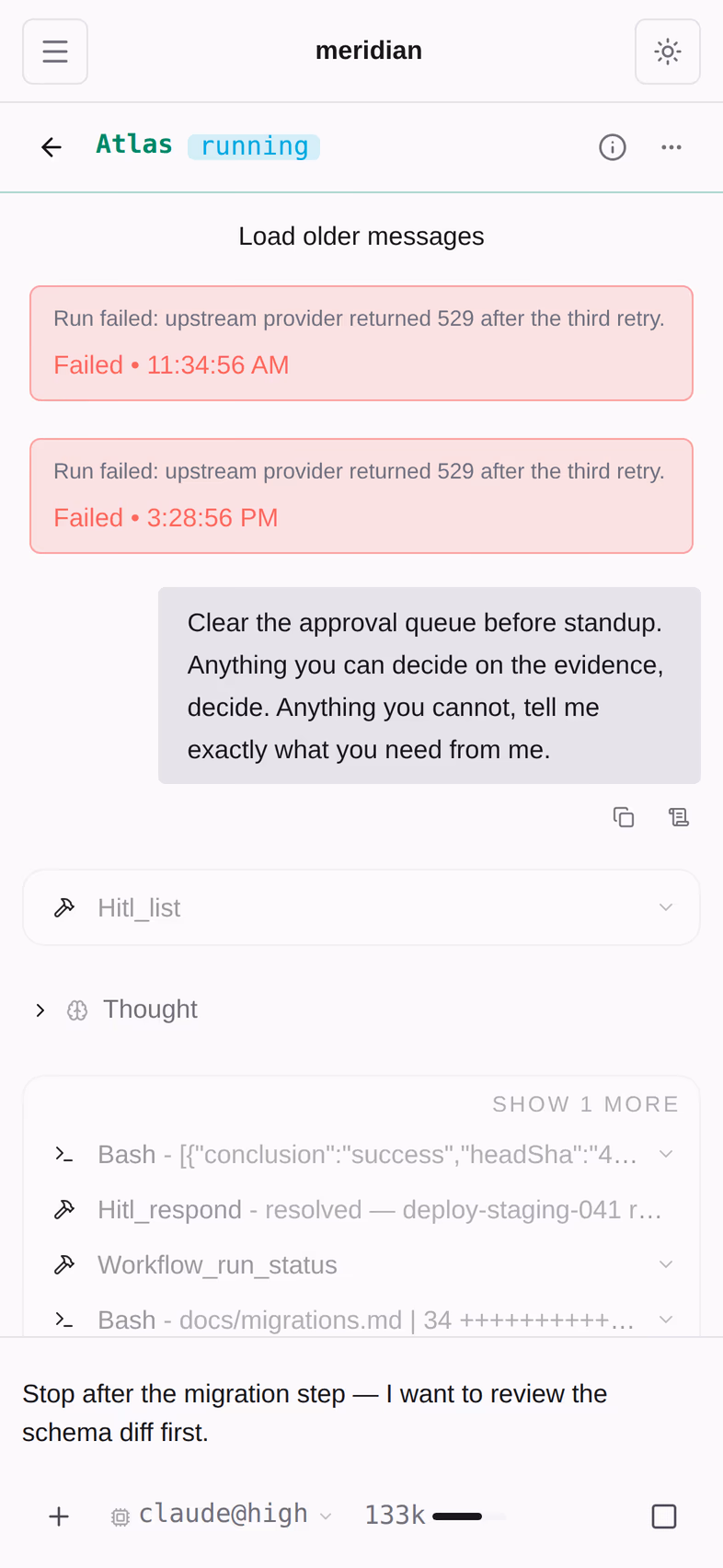 Steering an agent mid-run: a correction typed into a turn already in flight.