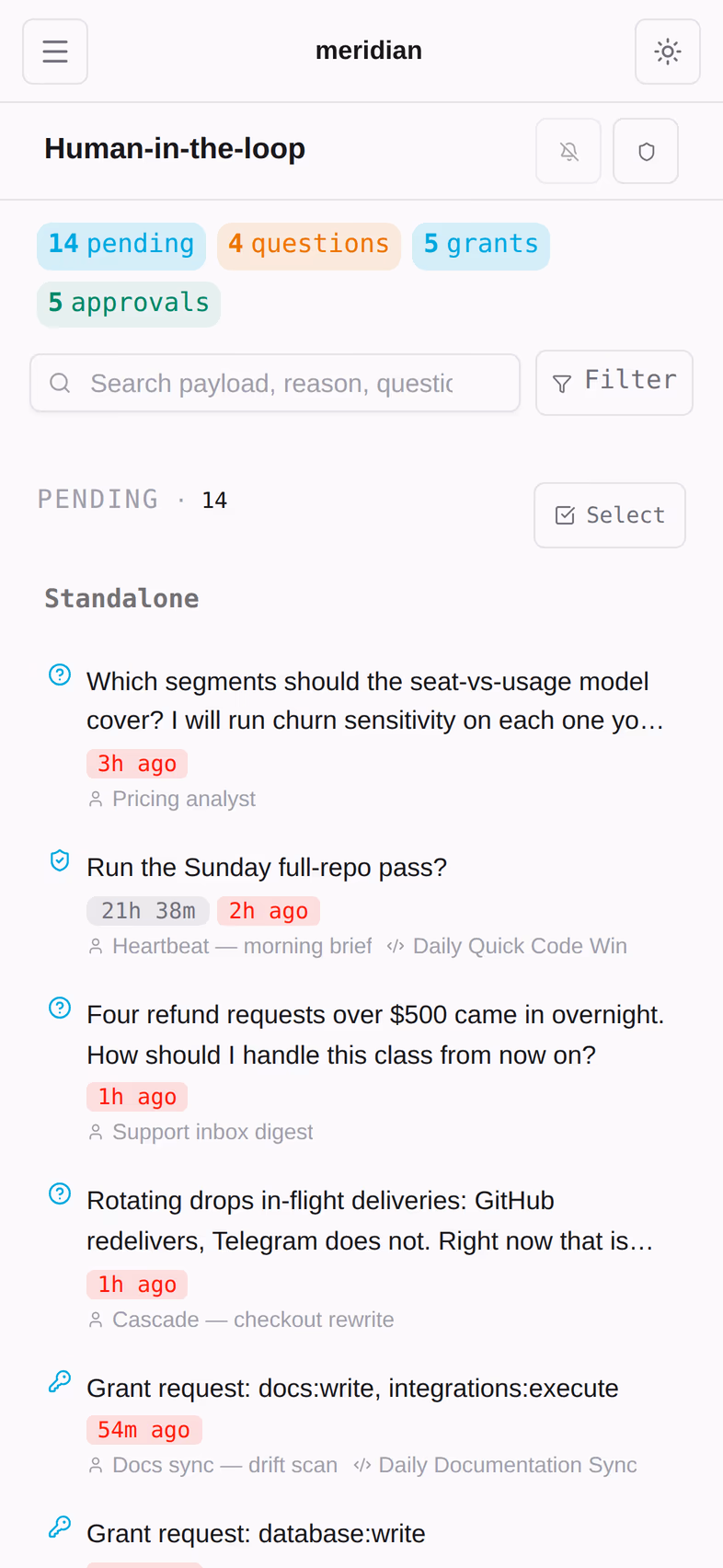 The human-in-the-loop queue: questions, approvals and grant requests in one inbox.